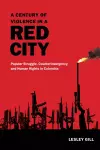A Century of Violence in a Red City cover