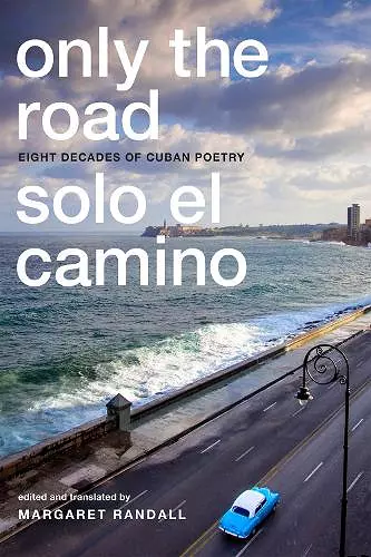 Only the Road / Solo el Camino cover