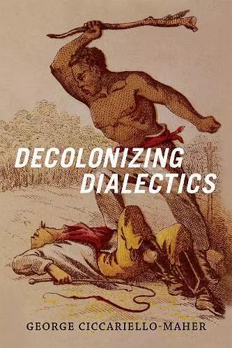Decolonizing Dialectics cover