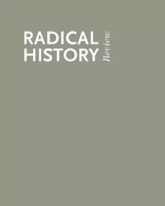 Thirty Years of Radical History cover