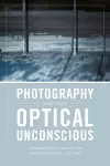 Photography and the Optical Unconscious cover