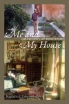 Me and My House cover