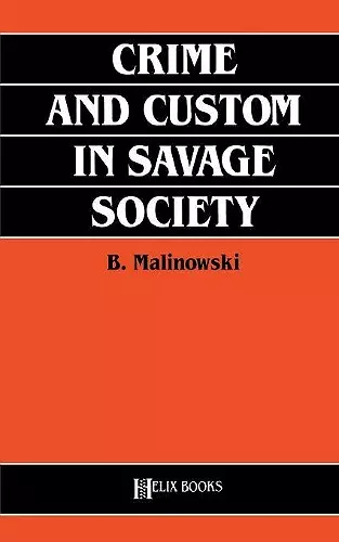 Crime and Custom in Savage Society cover