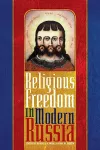 Religious Freedom in Modern Russia cover