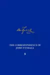 Correpondence of John Tyndall Vol. 8 cover