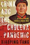 China and the Cholera Pandemic cover