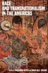 Race and Transnationalism in the Americas cover