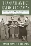 Transatlantic Radio Dramas cover