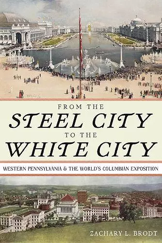 From the Steel City to the White City cover