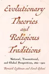 Evolutions and Religious Traditions in the Long Nineteenth Century cover