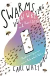 Swarms, Viral Writing, and the Local cover
