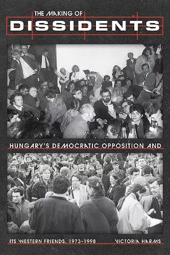 The Making of Dissidents cover