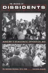 The Making of Dissidents cover