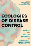 Ecologies of Disease Control cover