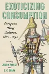 Exoticizing Consumption cover