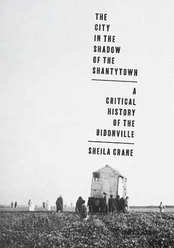 The City in the Shadow of the Shantytown cover
