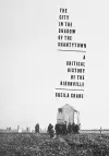 The City in the Shadow of the Shantytown cover