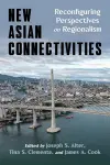New Asian Connectivities cover