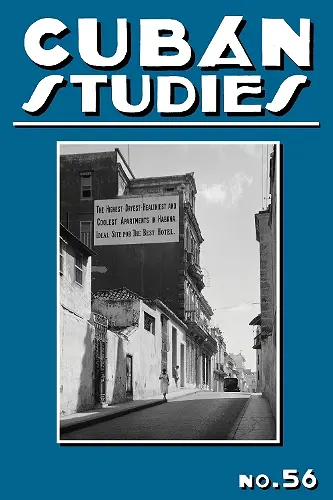 Cuban Studies 56 cover