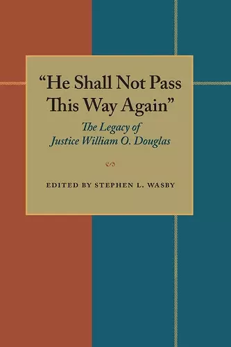 He Shall Not Pass This Way Again cover