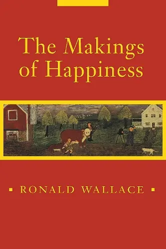 The Makings of Happiness cover