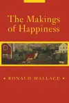 The Makings of Happiness cover