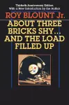About Three Bricks Shy cover