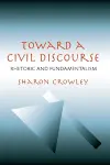Toward a Civil Discourse cover