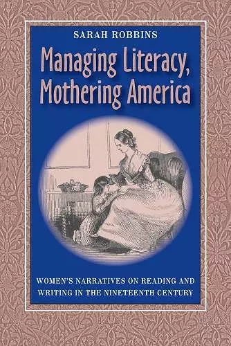 Managing Literacy Mothering America cover