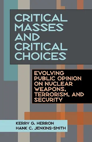 Critical Masses and Critical Choices cover