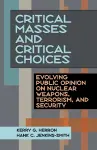 Critical Masses and Critical Choices cover