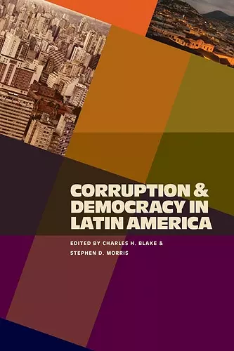 Corruption and Democracy in Latin America cover