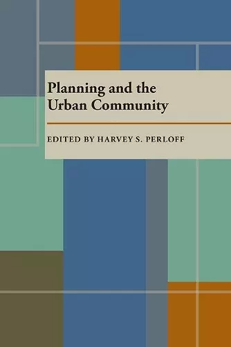 Planning and the Urban Community cover