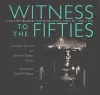 Witness to the Fifties cover