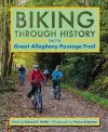 Biking through History on the Great Allegheny Passage Trail cover