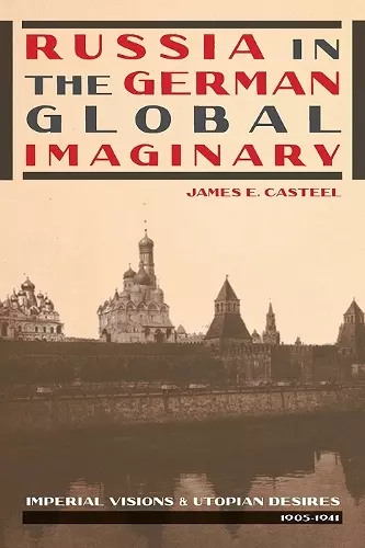 Russia in the German Global Imaginary cover