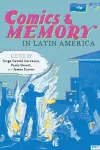 Comics and Memory in Latin America cover