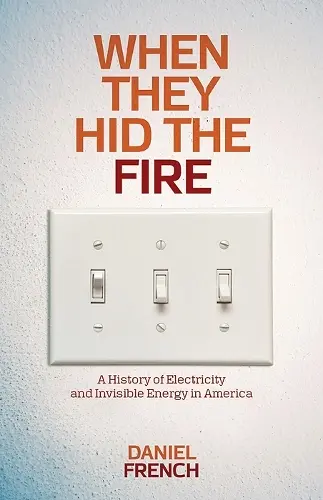 When They Hid the Fire cover