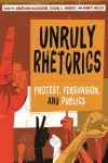 Unruly Rhetorics cover