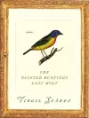 The Painted Bunting's Last Molt cover