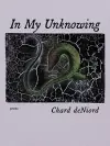 In My Unknowing cover