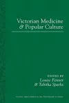 Victorian Medicine and Popular Culture cover