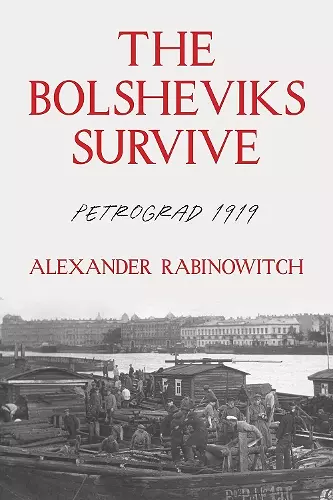 The The Bolsheviks Survive cover