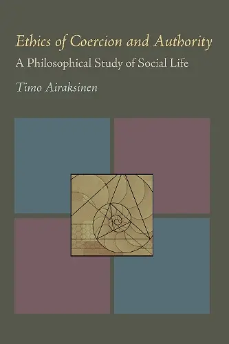 Ethics of Coercion and Authority cover