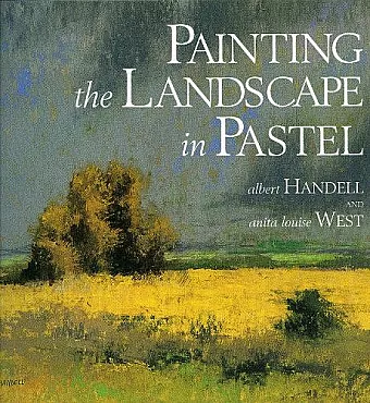 Painting the Landscape in Pastel cover
