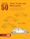 Draw 50 Cars, Trucks, and Motorcycles packaging
