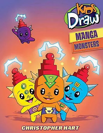 Kids Draw Manga Monsters cover