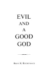 Evil and a Good God cover