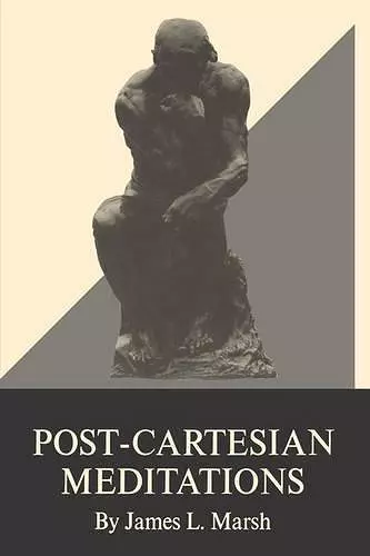 Post-Cartesian Meditations cover