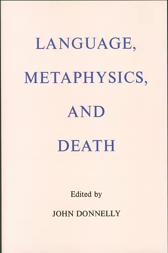 Language, Metaphysics, and Death cover